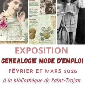 Exposition - Généalogie mode d'emploi_Saint-Trojan-les-Bains