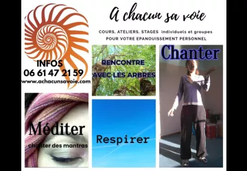 A chacun sa voie : chant, corps et esprit